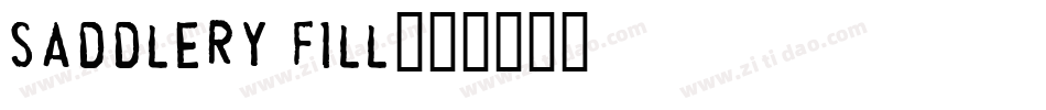 Saddlery Fill字体转换